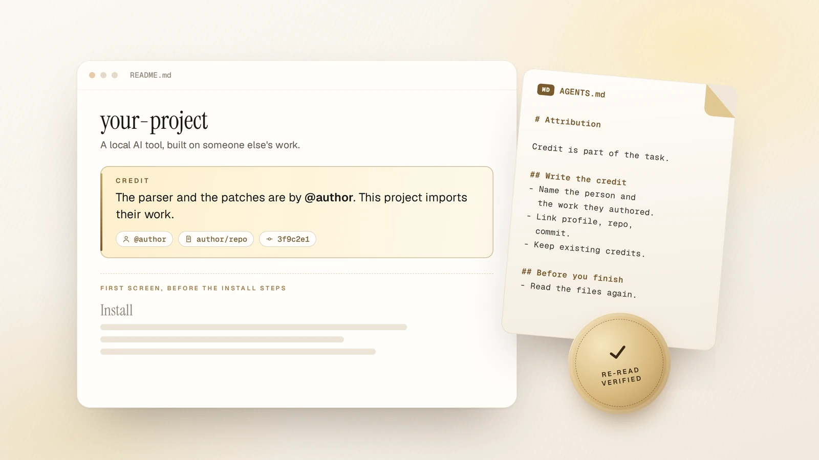 A README whose first screen credits the author (@author, their repo and commit) before the install steps, next to the AGENTS.md attribution rules and a "re-read verified" seal