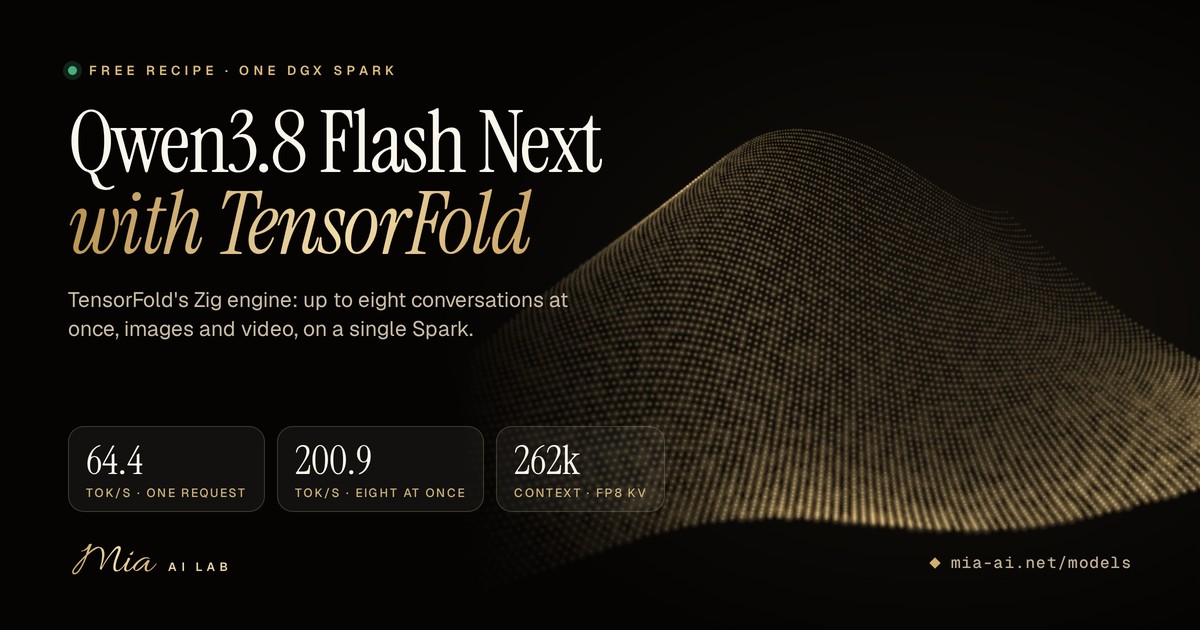 Qwen3.8 Flash Next on one DGX Spark with TensorFold · Mia's AI Lab